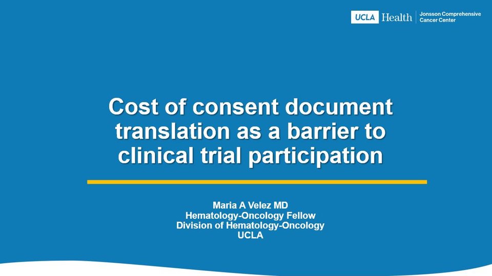 Cost of consent document translation as a barrier to clinical trial participation
